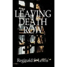 Leaving Death Row