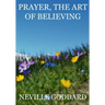 Prayer, The Art Of Believing