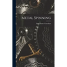Metal Spinning