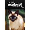 Siamese Cats - Kids Explore: Animal books nonfiction - books ages 5-6