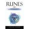 Runes: A Beginner's Guide to Divination and Reading Runes