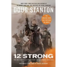 12 Strong: The Declassified True Story of the Horse Soldiers