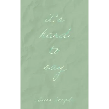 It's Hard to Say