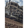 The Body in the Marine Buildings
