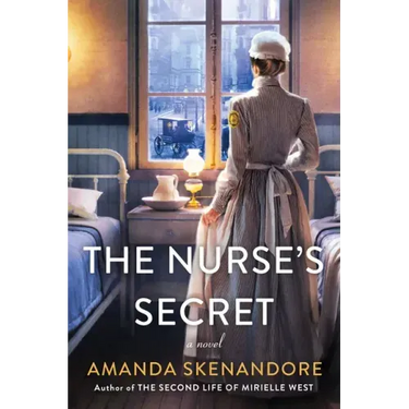 The Nurse's Secret: A Thrilling Historical Novel of the Dark Side of Gilded Age New York City