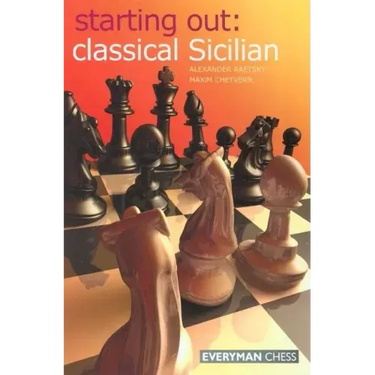 Starting Out: Classical Sicilian