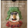 A Confederacy of Dunces Cookbook: Recipes from Ignatius J.