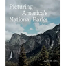 Picturing America's National Parks