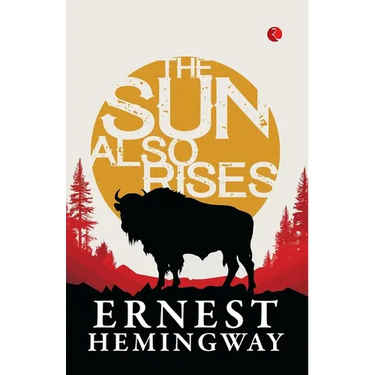 The Sun Also Rises