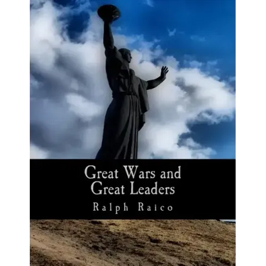 Great Wars and Great Leaders (Large Print Edition): A Libertarian Rebuttal