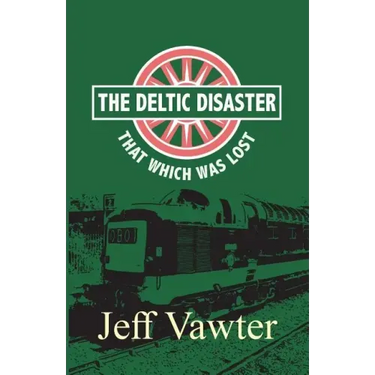 That Which Was Lost: The Deltic Disaster, Part Two