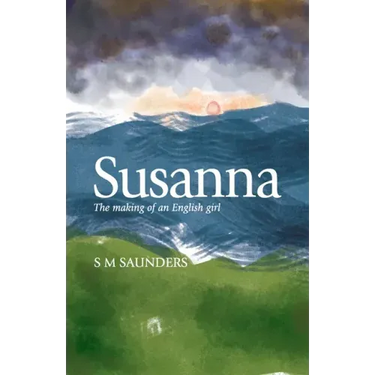Susanna: The Making of an English Girl