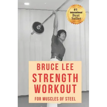 Bruce Lee Strength Workout For Muscles Of Steel