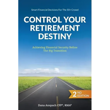 Control Your Retirement Destiny: Achieving Financial Security Before The Big Transition