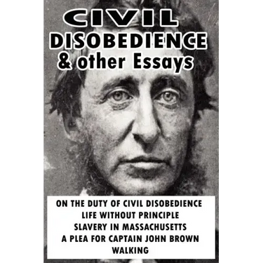 Civil Disobedience and Other Essays