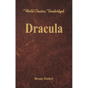 Dracula (World Classics, Unabridged)