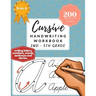 5-in-1 Cursive Handwriting Workbook (2nd - 5th Grade): 200 Practice Pages of Writing Letters, Numbers, Words, Sentences, and Stories