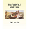 Metis Families Volume 5 Gariepy - Houle