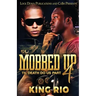 Mobbed Up 4
