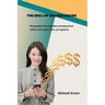 The Skill Of Selling Online: Persuade the hardest prospective client and gain new prospects