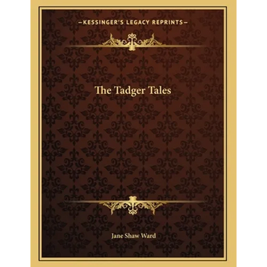 The Tadger Tales