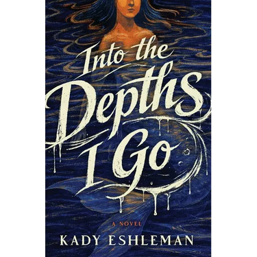 Into the Depths I Go