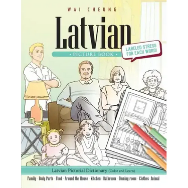 Latvian Picture Book: Latvian Pictorial Dictionary (Color and Learn)
