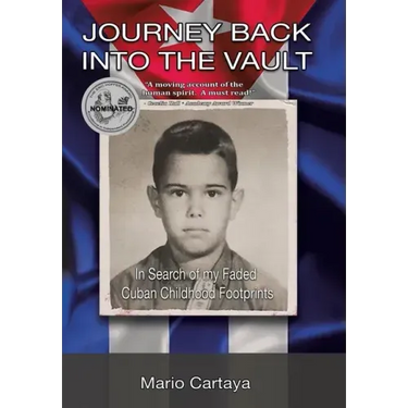Journey Back Into The Vault: In Search of My Faded Cuban Childhood Footprints