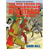 The 500 Years of Indigenous Resistance Comic Book: Revised and Expanded