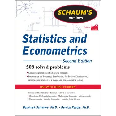 Schaum's Outline of Statistics and Econometrics, Second Edition