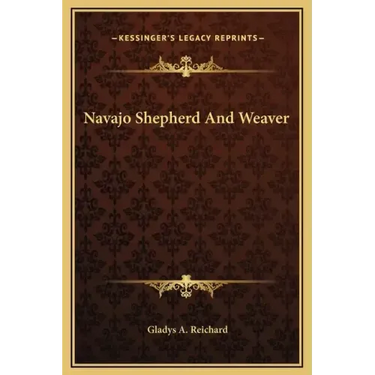 Navajo Shepherd and Weaver
