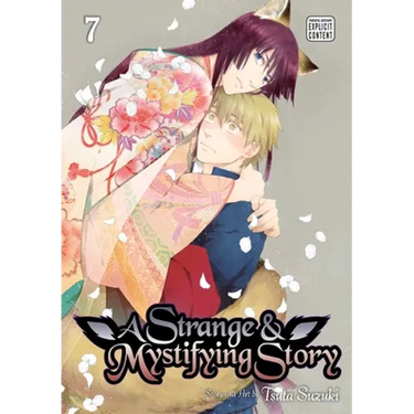 A Strange & Mystifying Story, Vol. 7