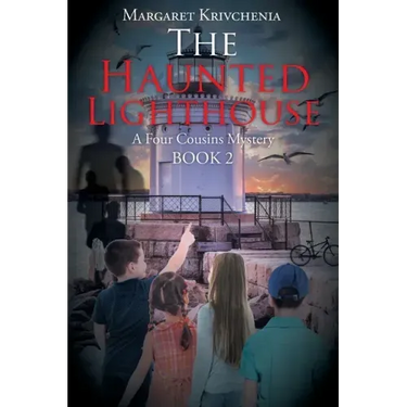 The Haunted Lighthouse: A Four Cousins Mystery