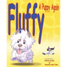 Fluffy, a Puppy Again