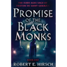 Promise of the Black Monks
