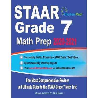 STAAR Grade 7 Math Prep 2020-2021: The Most Comprehensive Review and Ultimate Guide to the STAAR Grade 7 Math Test