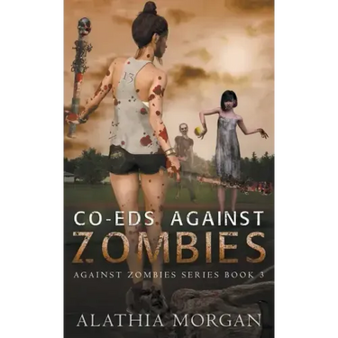 Co-Eds Against Zombies