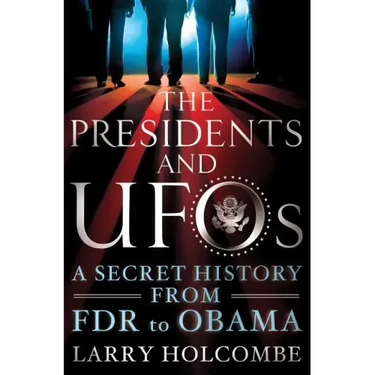 Presidents and UFOs