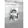 Don't Tell'em You're Cold: A Memoir of Poverty and Resilience