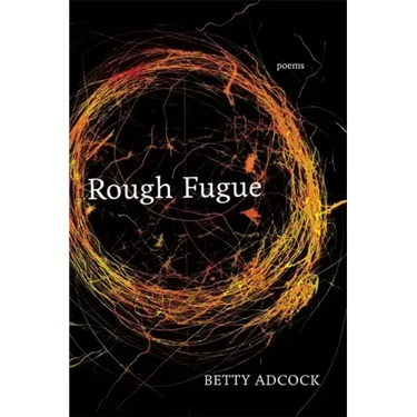 Rough Fugue: Poems