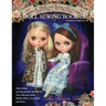 LittleAmelie Doll Sewing Book III: Total of 10 doll clothes sewing patterns with instruction photos.