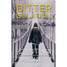Bitter Isolation