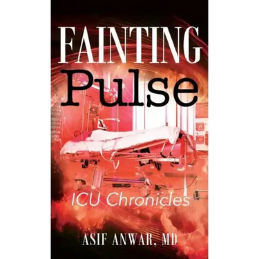 Fainting Pulse: ICU Chronicles