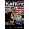 An American Dream: The Life