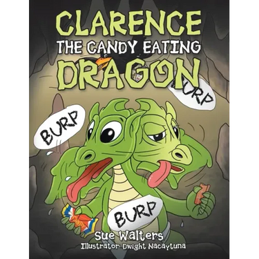 Clarence the Candy Eating Dragon