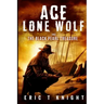 Ace Lone Wolf and the Black Pearl Treasure