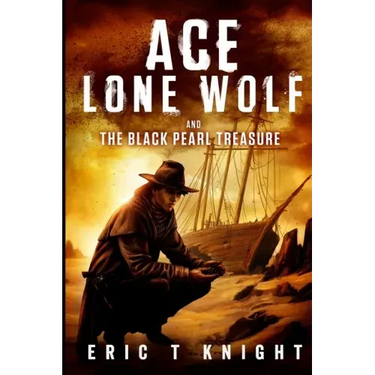 Ace Lone Wolf and the Black Pearl Treasure