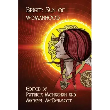 Brigit: Sun of Womanhood