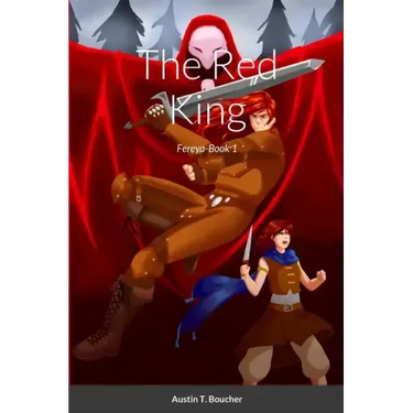 The Red King: Fereya-Book 1