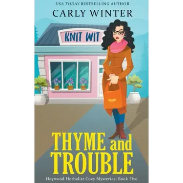 Thyme and Trouble